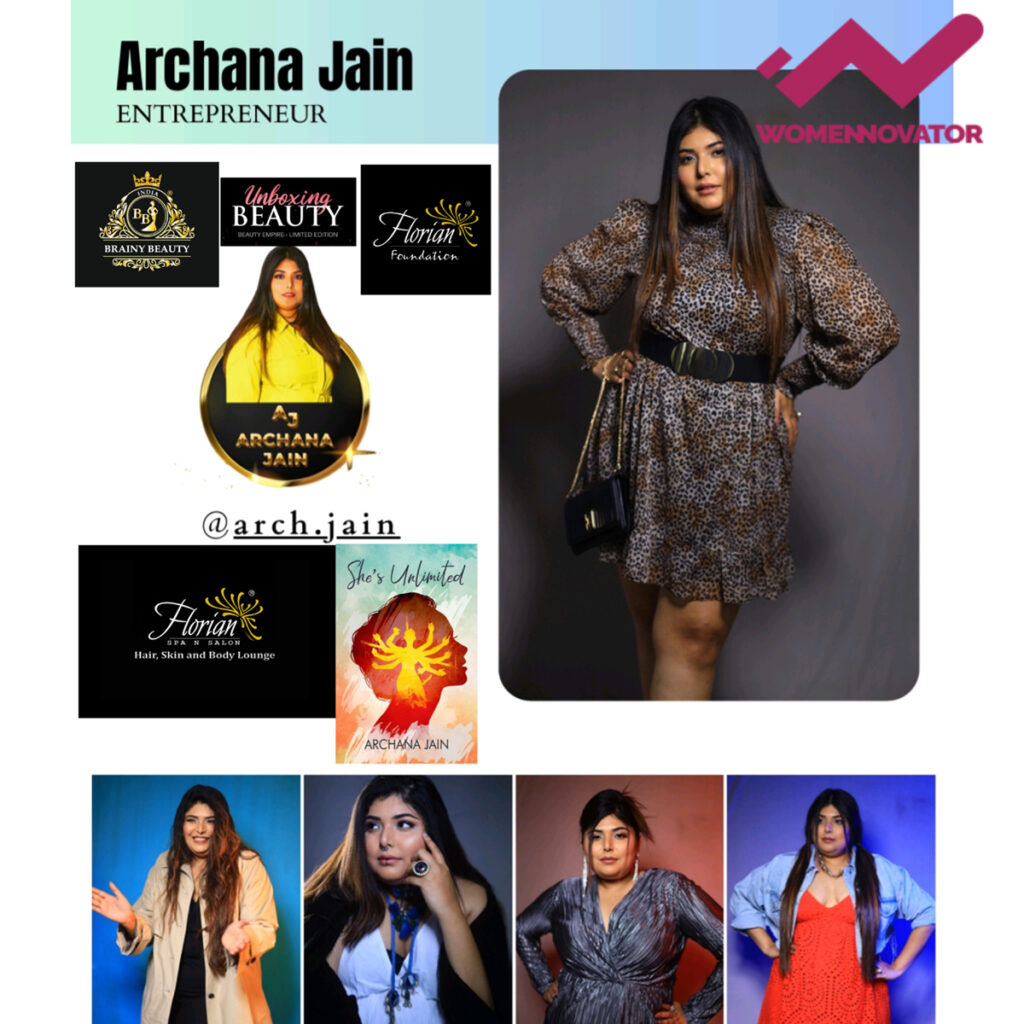 Archana Jain is the Most Remarkable Women and Top Notch India's Self-Made Female Entrepreneur Selected Und