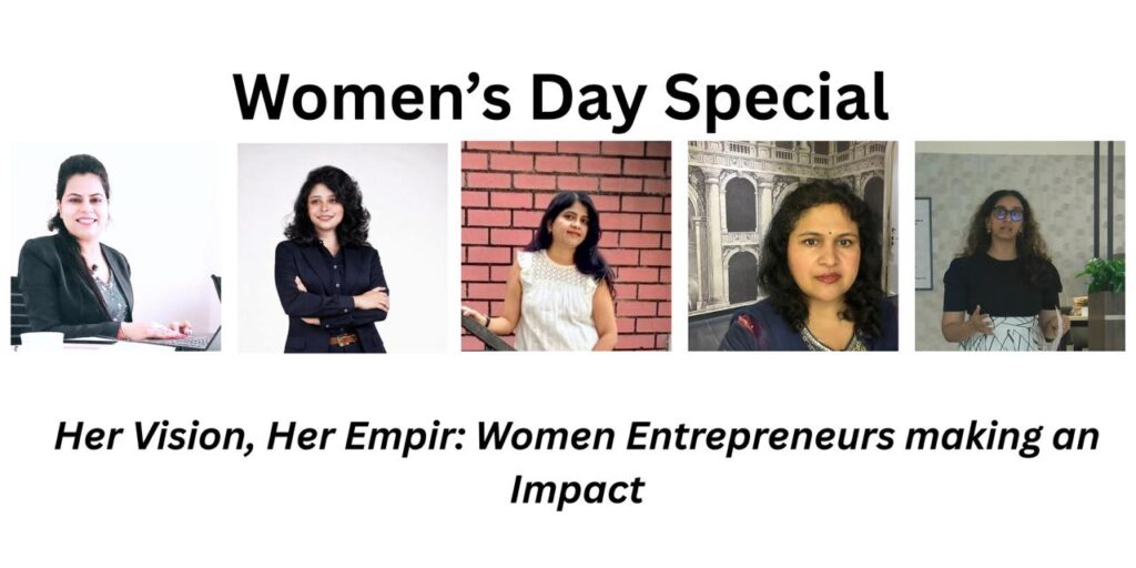 Her Vision, Her Empire Women Entrepreneurs Making an Impact